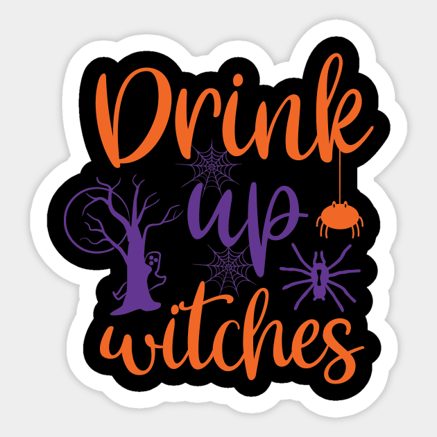 Drink up witches,Halloween Costumes for Women, Funny Halloween Sticker by CoApparel